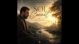 Abdurrahman Önül Veysel Karani Farklı Versiyonnette Ilk