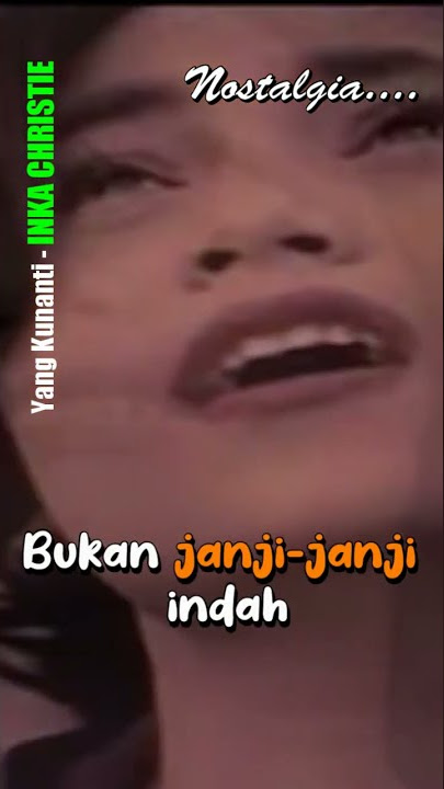 Yang Kunanti | INKA CHRISTIE #Shorts#MusicaKlasik