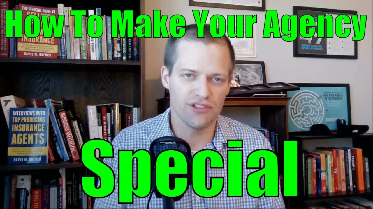Building A Successful Insurance Agency - Differentiation [Part 1 of 4]