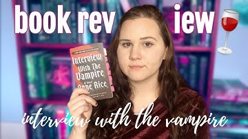"Interview With The Vampire" by Anne Rice 🧛🏻 Spoiler Free Book Talk