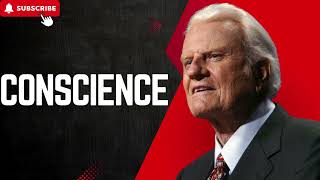 Conscience   Billy Graham Classic Sermon