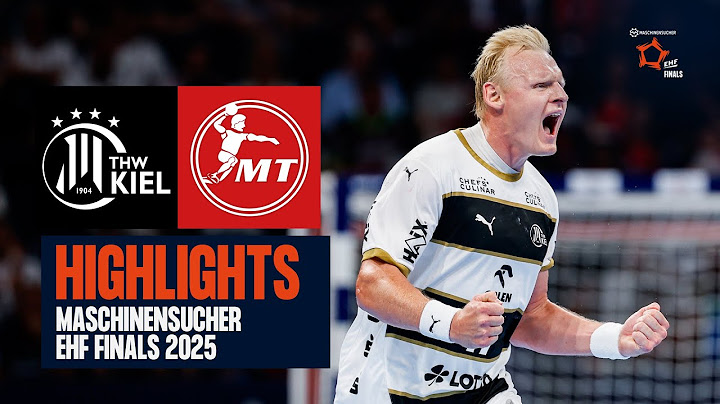 THW Kiel vs MT Melsungen | Maschinensucher EHF Finals 2025