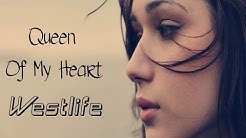 Queen Of My Heart - Westlife (tradução) HD - Durasi: 4:20. Queen Of My Heart - Westlife (tradução) HD - Durasi: 4:20.
