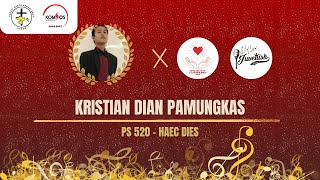 Sukacita dalam Harmoni - Kristian Dian Pamungkas membawakan PS 520 Haec Dies