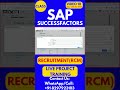 SAP SuccessFactors RCM Training Online Tutorial Class 10 30th Dec 2025 #sapsuccessfactorstraining