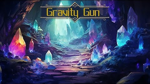 Gravity Gun - Gameplay Demo