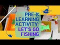 Pre-K Learning Activity: Let&#39;s Go Fishing | Letter Sounds | Teacher Vlog