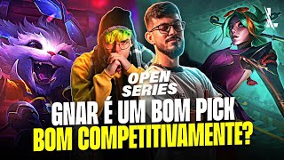 GNAR É ROUBADO COMPETITIVAMENTE? ELES AMASSARAM! - OPEN SERIES | LoL Wild Rift