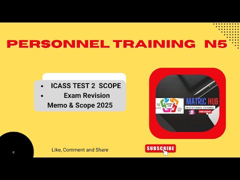 PERSONNEL TRAINING N5 2025 Icass Test 2  & Exam Scope.