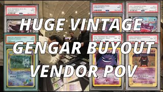 HE BOUGHT MY ENTIRE GENGAR COLLECTION???|CSC Toronto Card Show Pokemon Vendor POV Pt.2