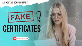 How Easy Is It To Fake A Certificate Nowadays? - Docutag Doentary