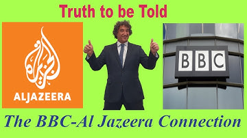 The BBC–Al Jazeera Connection