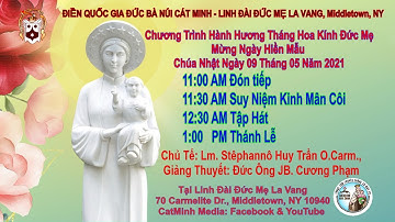 Lần Hạt Mân Cội - Hội Cầu Nguyện Đức Mẹ La Vang New York