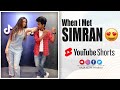 When I met 😍 Simran Mam | #shorts #simran