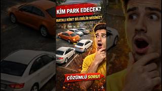 Hangisi Hatalı Park Yapmış Bulabilir Misin ? Inavı Ğitim Inav