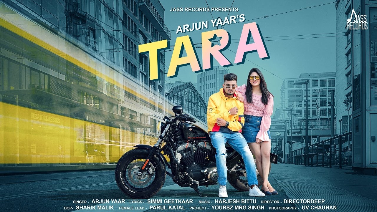 Tara | (Official Video) | Arjun Yaar | New Punjabi Songs 2021 ...