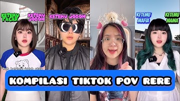 TIKTOK POV REGITAMASRI - KETEMU MEISSIE