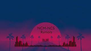Rumors |  Royalty Free | No copyright Music-NCSounds