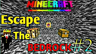 Can I escape the BEDROCK  (#2)