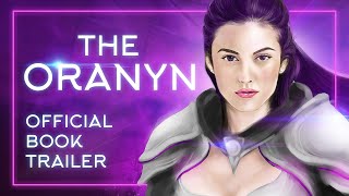 The Oranyn Book Trailer Video