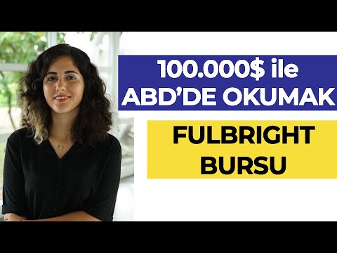 100.000$ ile Amerika&rsquo;da Okumak! Fulbright Bursu Nedir? | Hangi Üniversite Hangi Bölüm