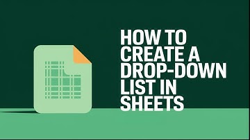 How to Create a Drop-Down List in Google Sheets | Easy In-Cell Dropdown Tutorial
