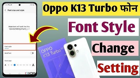 How to Change Font Style in Oppo K13 Turbo 5G/Font Style Change kaise kare oppo/font style setting