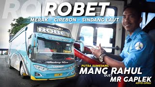 Reaksi Mr Gaplek ⁉️ Saat Busnya di Kejar Sesama Bus Cirebonan| DUET DRIVER HANDAL Trip SAHABAT ROBET