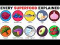 Every Superfood &amp; Its Effect On Your Health Explained