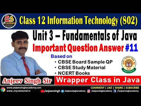 12 Java Wrapper Classes Question Answer | Class 12 IT 802 | Unit 3 Java Question Answer