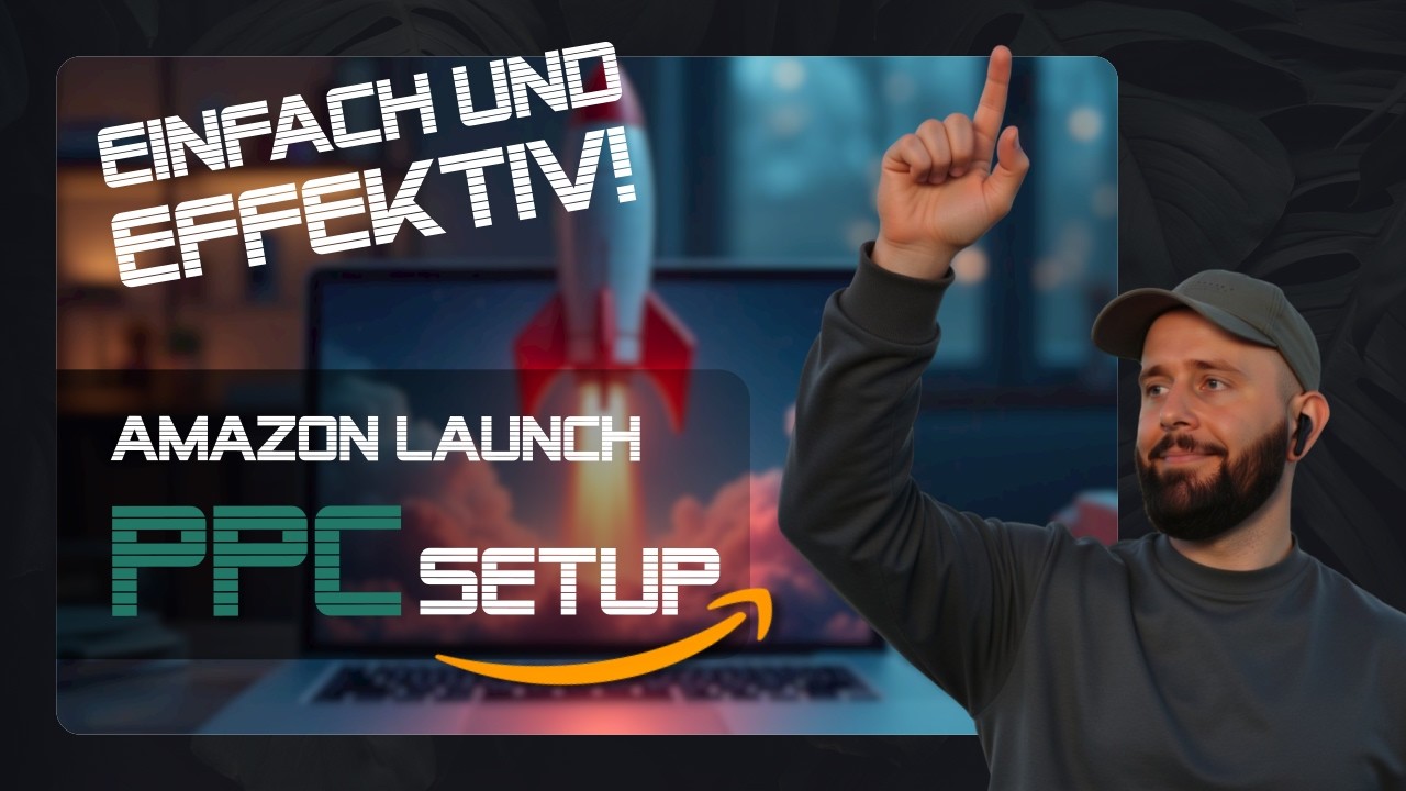 Raketenstart! Die beste PPC Strategie für deinen Launch auf Amazon