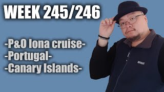 Week 245/246 - P&O Iona cruise / Portugal / Canary Islands - Hoiman Simon Yip by Mental health with Hoiman Simon Yip 27 views 2 months ago 53 minutes