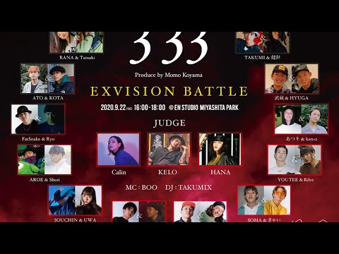produce by Momo Koyama【"3"33"】Exvision Battle 生放送