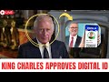 KING CHARLES Sparks Fury After DIGITAL ID Announcement In Parliament Speech
