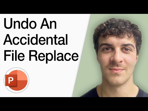 How To Undo An Accidental File Replace In Excelwordpowerpoint (Full 2025 Guide)