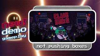 𝗖𝗹𝘂𝗯 𝗦𝗼𝗸𝗼 demo gameplay | 𝘕𝘰𝘵 𝘱𝘶𝘴𝘩𝘪𝘯𝘨 𝘣𝘰𝘹𝘦𝘴 screenshot 2