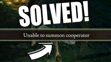 Elden Ring unable to summon cooperator SOLVED | Furlcalling Finger Remedy farm!
