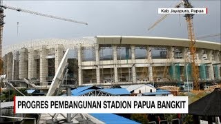 Menengok Tahap Akhir Pembangunan Stadion Papua Bangkit