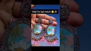 Beautiful Handmade Resin Earrings 😍 | Wait For Final Result ✨ #shorts