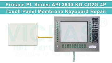 Pro-face HMI APL3600-KD-CD2G-4P Membrane Keyboard Keypad Touch Screen Panel Replacement Repair