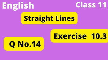 Straight Lines class 11 Exercise10.3 question14|Straight lines Exercise 10.3 in English |Chapter 10