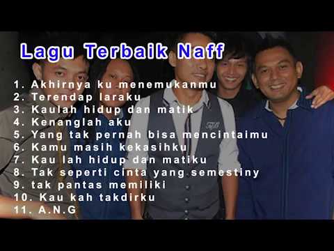 Lagu Lama Terbaik Naff Best Album YouTube