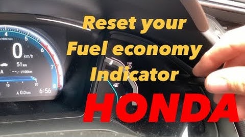 How to reset your fuel economy indicator - Honda Civic