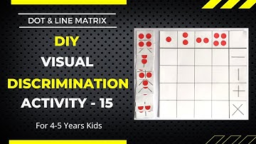 DIY Visual Discrimination Activity - 15 (English Version) | Dot & Line Matrix | Kids Learning