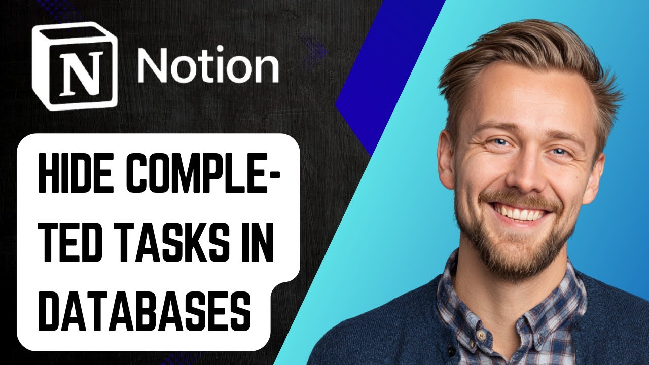 Как скрыть выполненные задачи в базах данных Notion [Руководство 2025]
