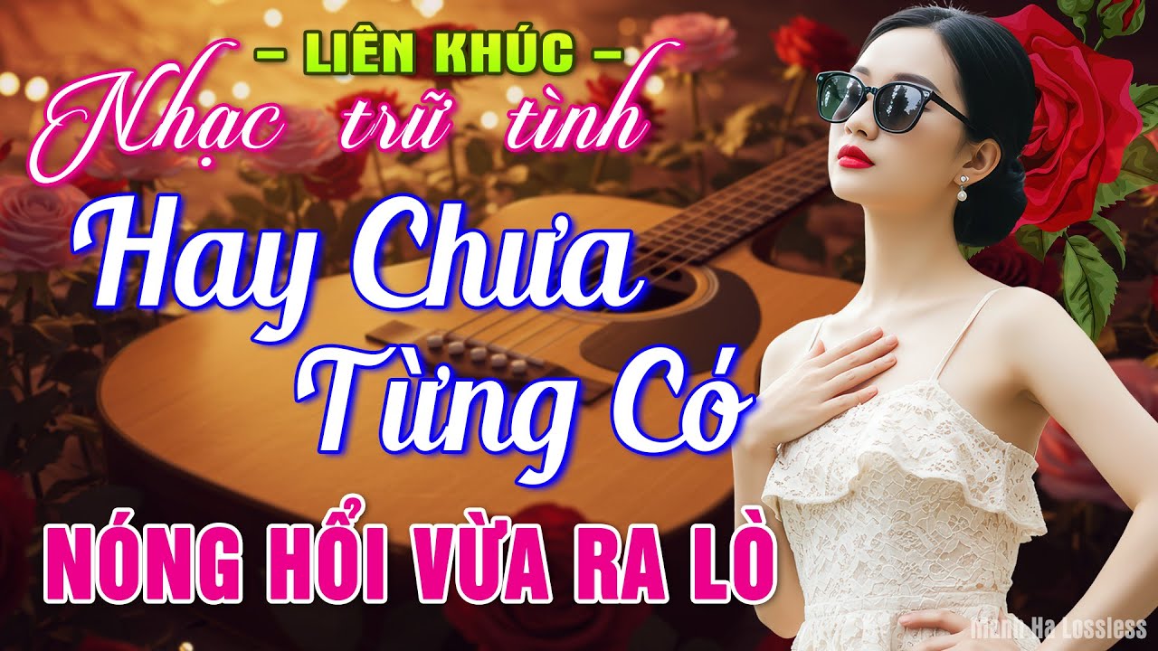 Nhạc Trữ Tình Bolero HAY NHẤT MỌI THỜI ĐẠI ➤Giọng Ca Độc Lạ 2026, Nhạc Vàng Xưa Hiếm Có CỰC KỲ HAY