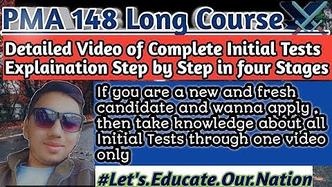 PMA 148 Long Course Initial Test Details