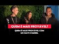 Quem  mais provvel com mc hariel e mc davi