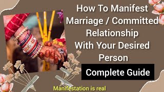 How To Manifest/ Committment / Marriage/ Loving Relationship Using Law Of Assumption ✨✨ 