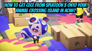 How to get Cece from Splatoon 3 onto your animal crossing island in Acnh 3.0? #tutorial #acnh 